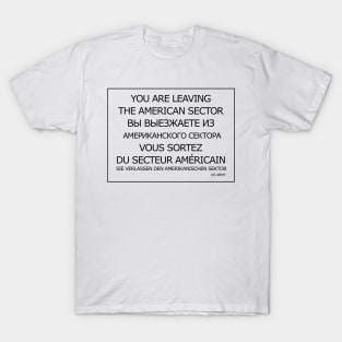 American Cold War sign T-Shirt